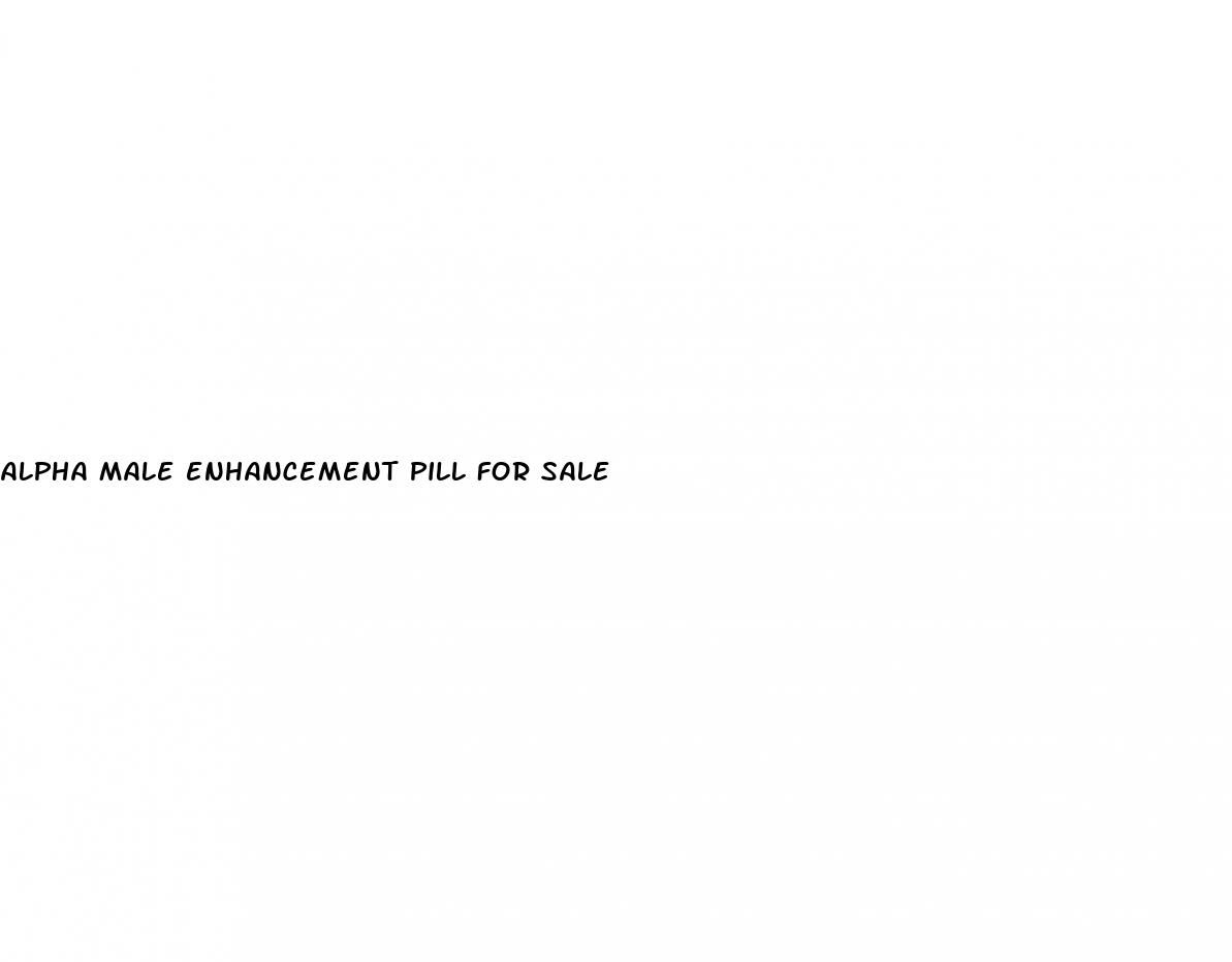 alpha male enhancement pill for sale