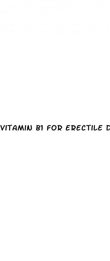 vitamin b1 for erectile dysfunction