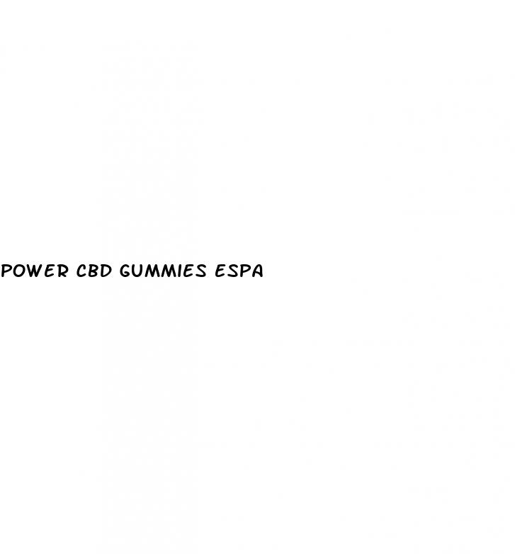 power cbd gummies espa