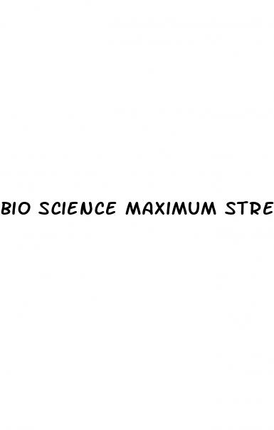 bio science maximum strength cbd gummies