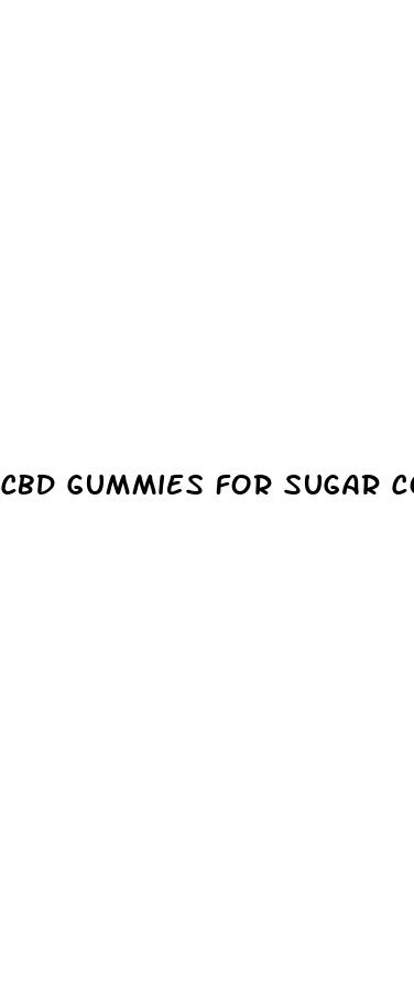 cbd gummies for sugar control