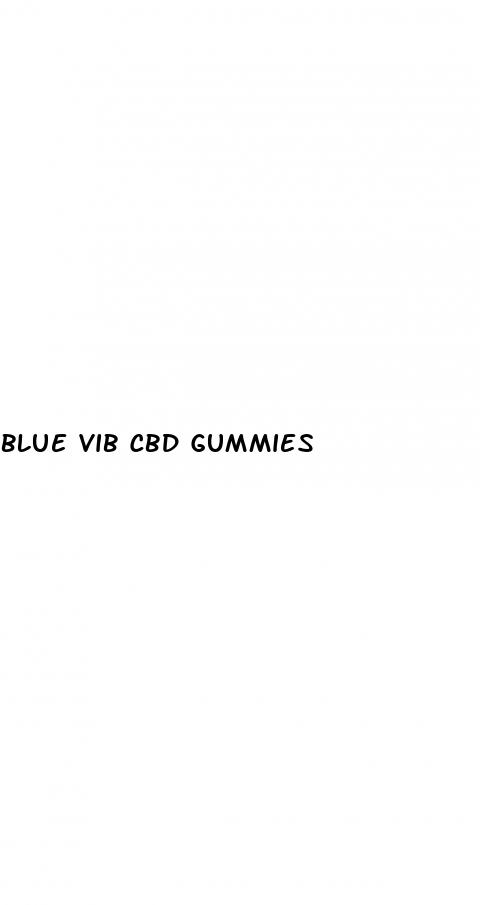 blue vib cbd gummies