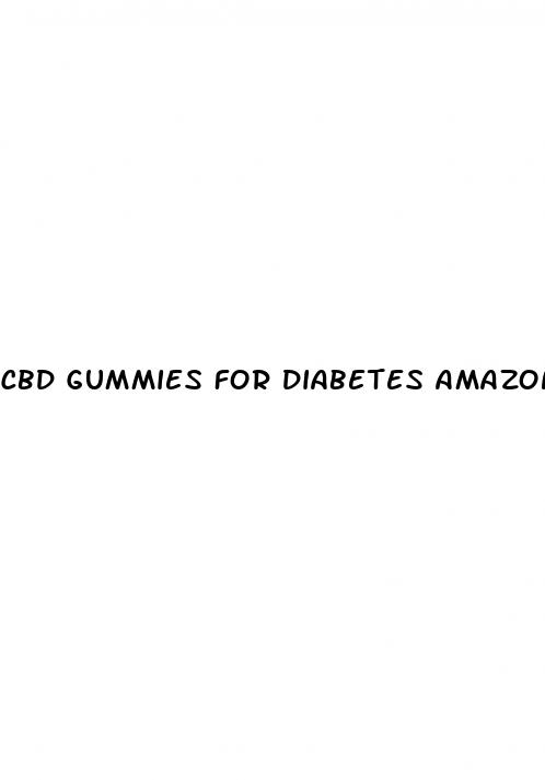 cbd gummies for diabetes amazon