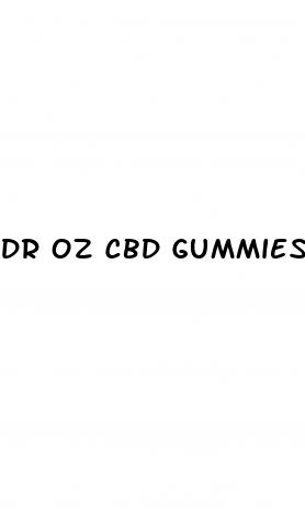 dr oz cbd gummies price