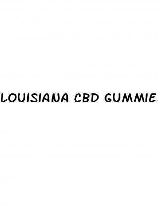 louisiana cbd gummies