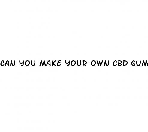 can you make your own cbd gummies youtube