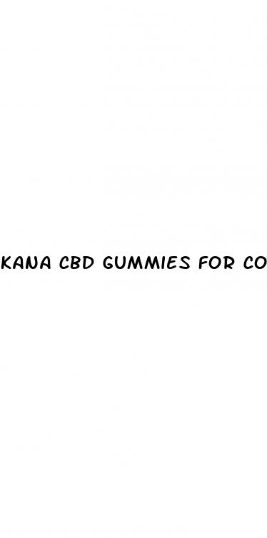 kana cbd gummies for copd