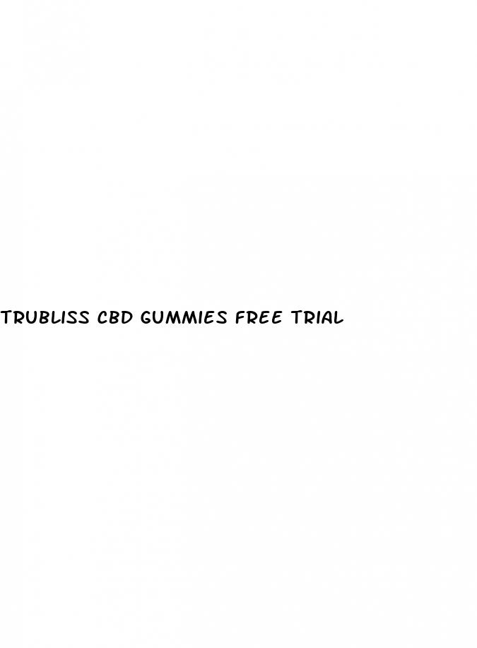 trubliss cbd gummies free trial