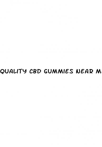 quality cbd gummies near me