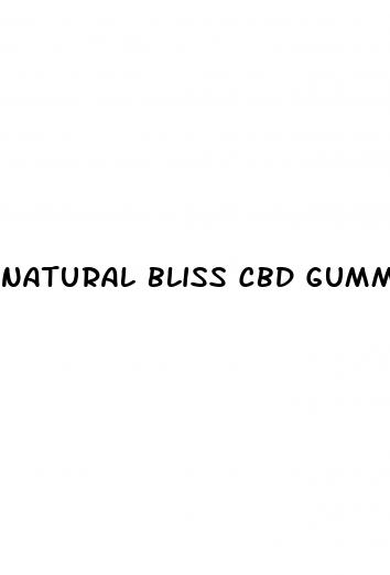 natural bliss cbd gummies 10 mg