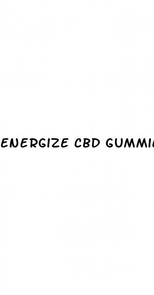 energize cbd gummies