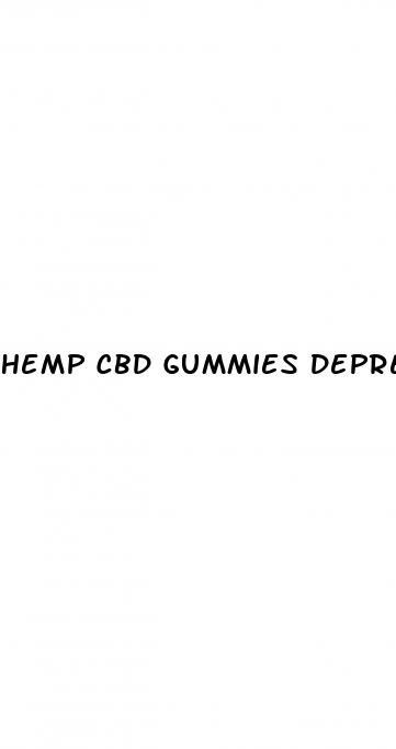 hemp cbd gummies depression and anxiety