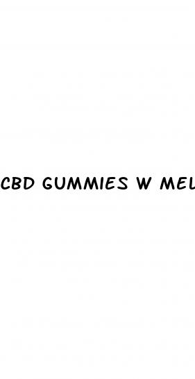 cbd gummies w melatonin