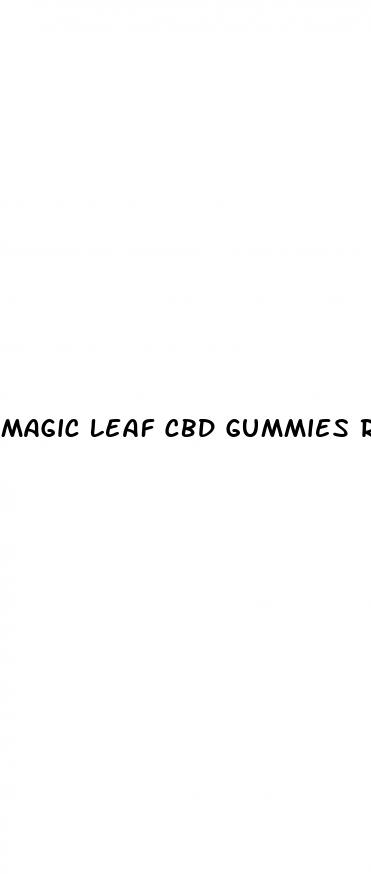 magic leaf cbd gummies reviews