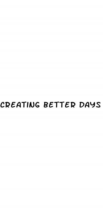 creating better days 150 mg cbd gummies