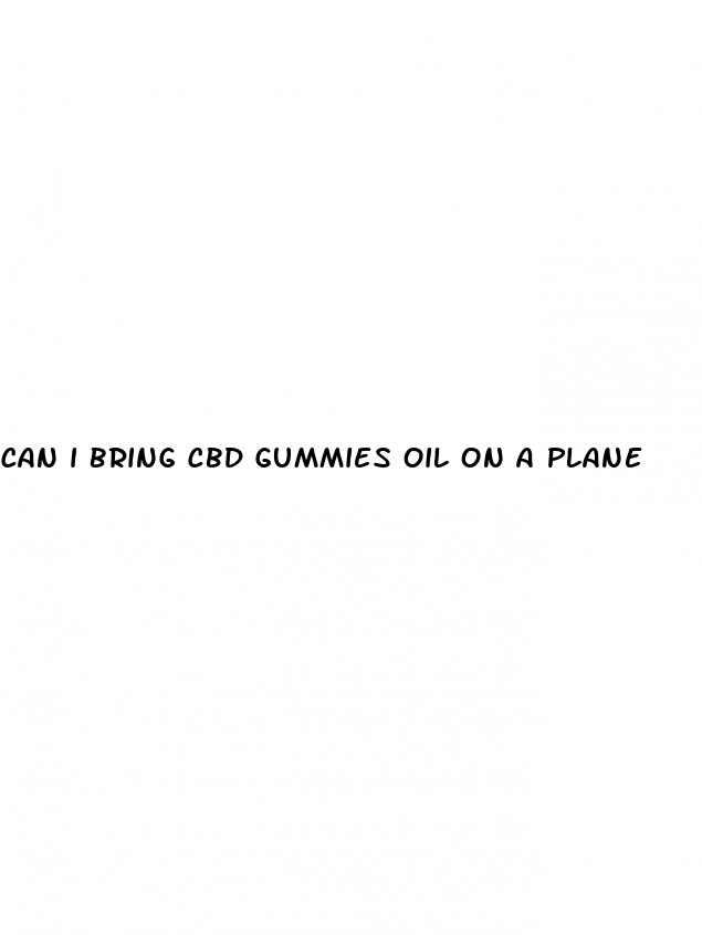 can i bring cbd gummies oil on a plane