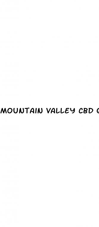 mountain valley cbd gummies