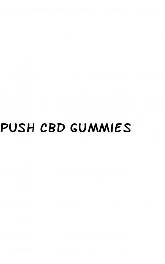 push cbd gummies