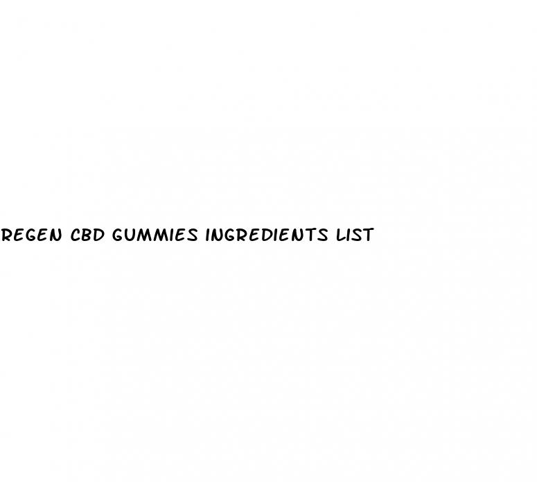 regen cbd gummies ingredients list