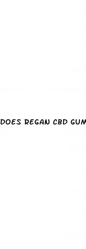 does regan cbd gummies work