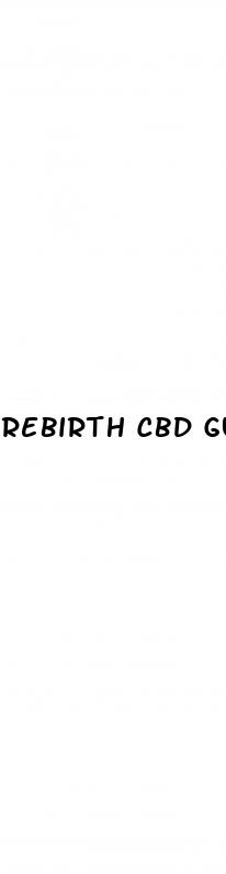 rebirth cbd gummies espa