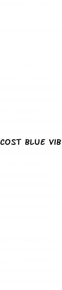 cost blue vibe cbd gummies