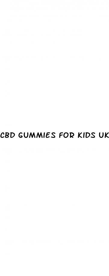 cbd gummies for kids uk