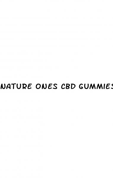 nature ones cbd gummies