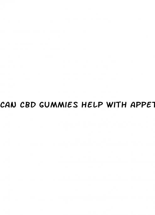 can cbd gummies help with appetite