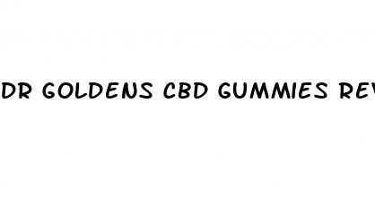 dr goldens cbd gummies reviews