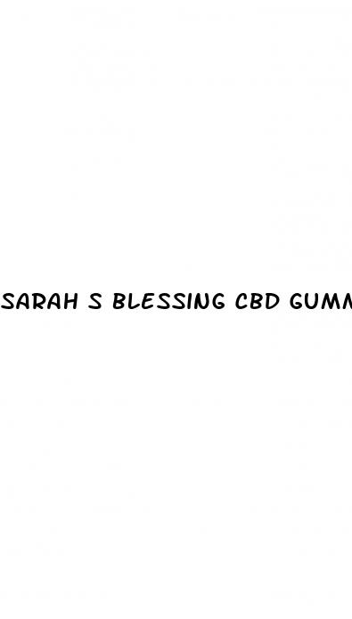 sarah s blessing cbd gummies bernard pivot