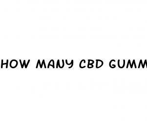 how many cbd gummies should i take a day