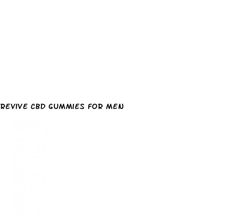 revive cbd gummies for men