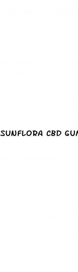 sunflora cbd gummies