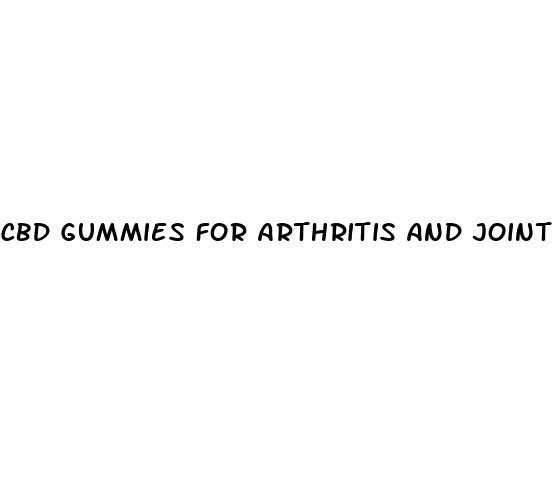 cbd gummies for arthritis and joint pain