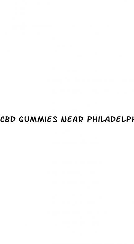 cbd gummies near philadelphia