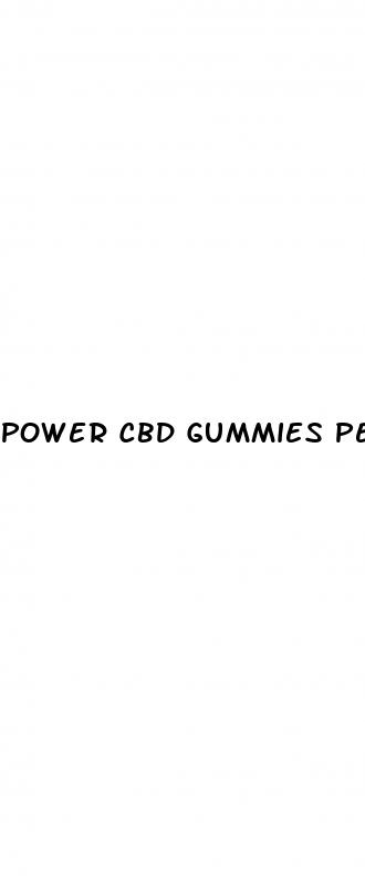 power cbd gummies penis enlargement