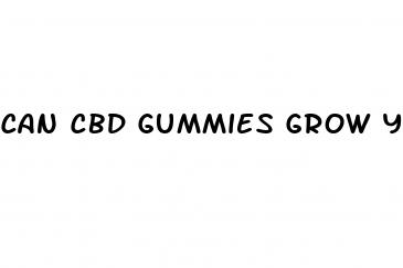 can cbd gummies grow your penis