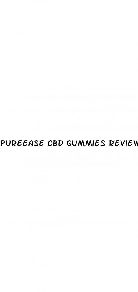 pureease cbd gummies reviews