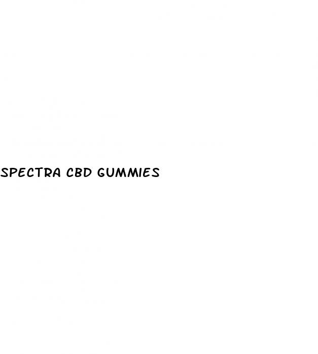 spectra cbd gummies