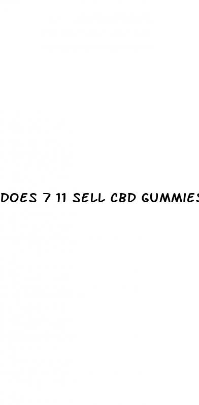 does 7 11 sell cbd gummies