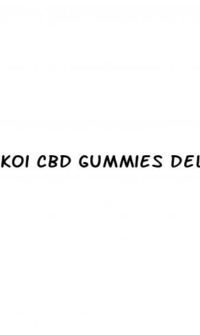 koi cbd gummies delta 8 near me