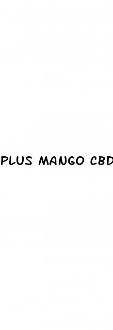 plus mango cbd gummies