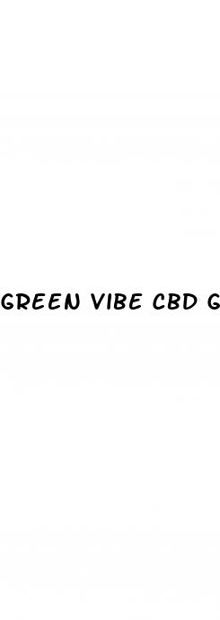 green vibe cbd gummies for ed