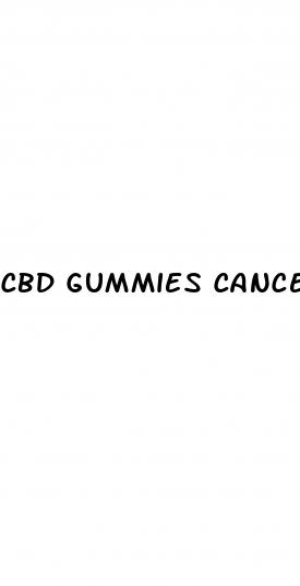 cbd gummies cancer patients