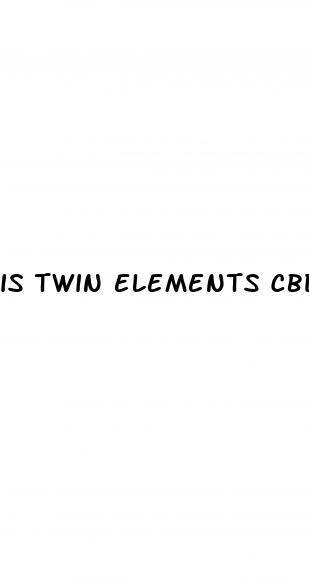 is twin elements cbd gummies legit