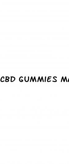 cbd gummies makes you sleppy