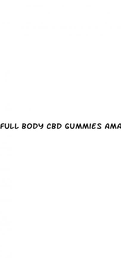 full body cbd gummies amazon