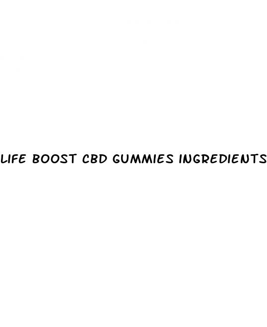 life boost cbd gummies ingredients list