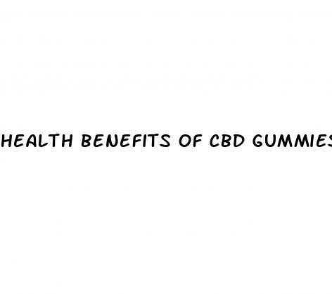 health benefits of cbd gummies